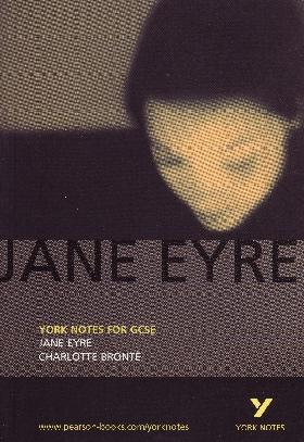 Jane Eyre - York Notes for GCSE