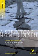 A Streetcar Named Desire — York Notes Advanced